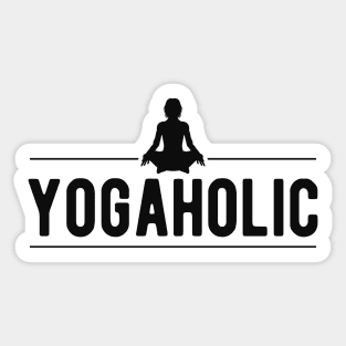 Yoga - Yogaholic Sticker